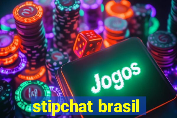 stipchat brasil